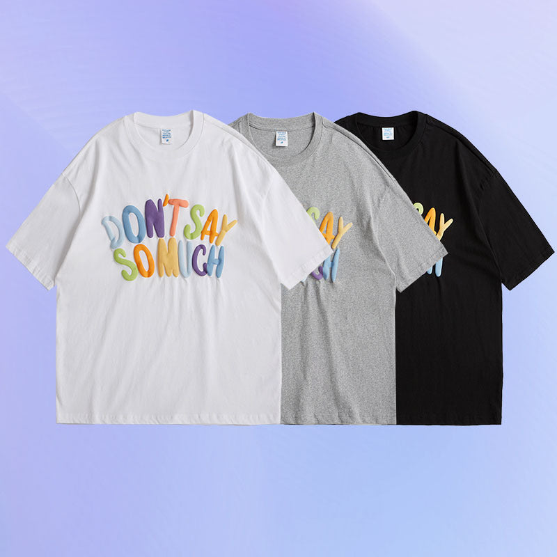 New Street Fashion Brand Three-Dimensional Foam Printing Color Letters Loose Short-Sleeved T-Shirt Men
