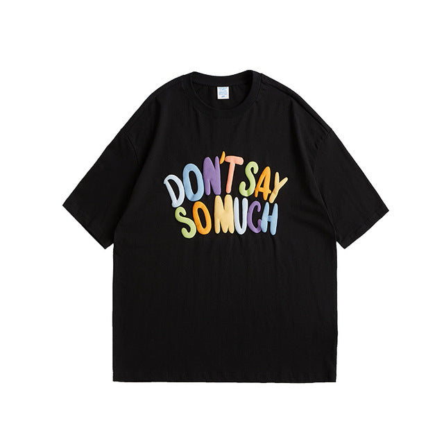 New Street Fashion Brand Three-Dimensional Foam Printing Color Letters Loose Short-Sleeved T-Shirt Men